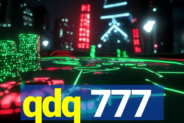 qdq 777